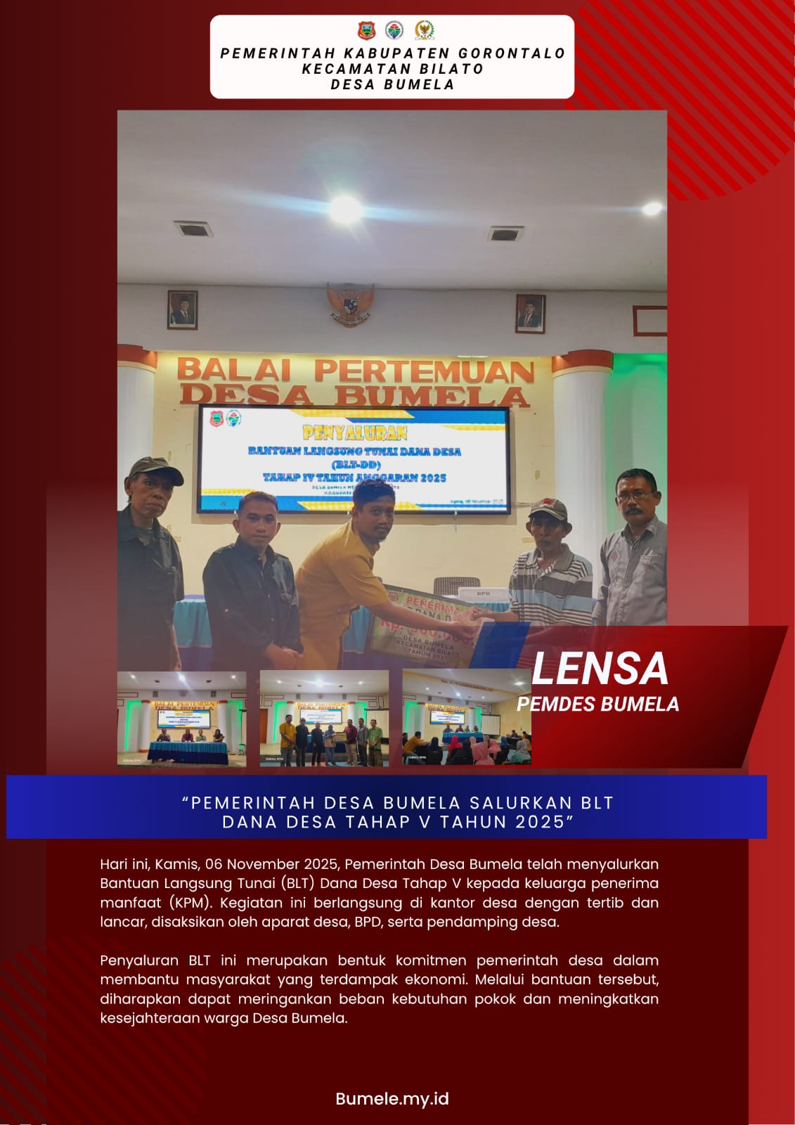 Pemerintah Desa Bumela telah menyalurkan Bantuan Langsung Tunai (BLT) Dana Desa Tahap V kepada keluarga penerima manfaat (KPM).